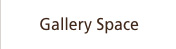 Gallery Space